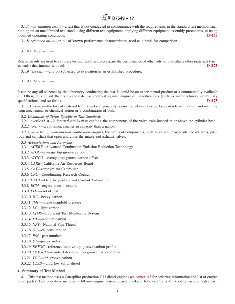 REDLINE ASTM D7549-17 - Standard Test Method for  Evaluation of Heavy-Duty Engine Oils under High Output Conditions&#x2014;Caterpillar  C13 Test Procedure