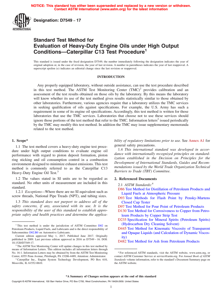 ASTM D7549-17 - Standard Test Method for  Evaluation of Heavy-Duty Engine Oils under High Output Conditions&#x2014;Caterpillar  C13 Test Procedure