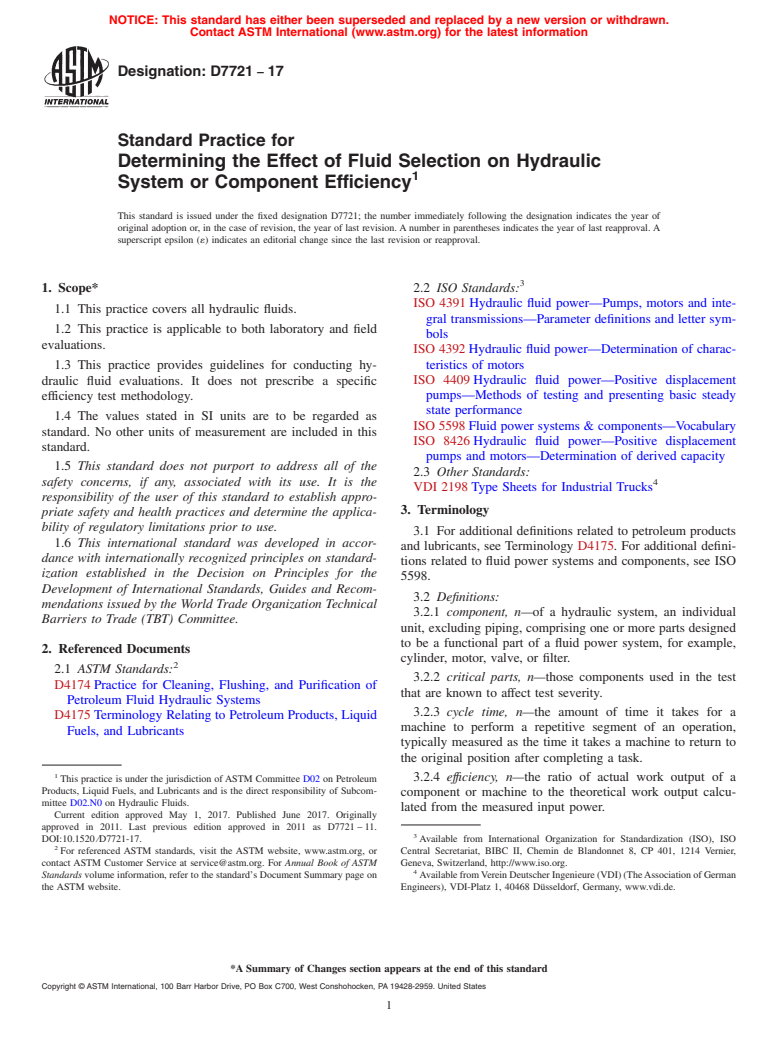 ASTM D7721-17 - Standard Practice for  Determining the Effect of Fluid Selection on Hydraulic System  or Component Efficiency