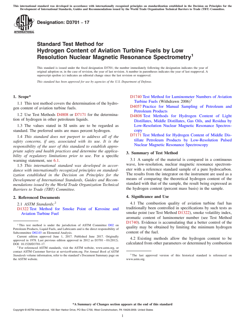 ASTM D3701-17 - Standard Test Method for Hydrogen Content of Aviation Turbine Fuels by Low Resolution   Nuclear Magnetic Resonance Spectrometry