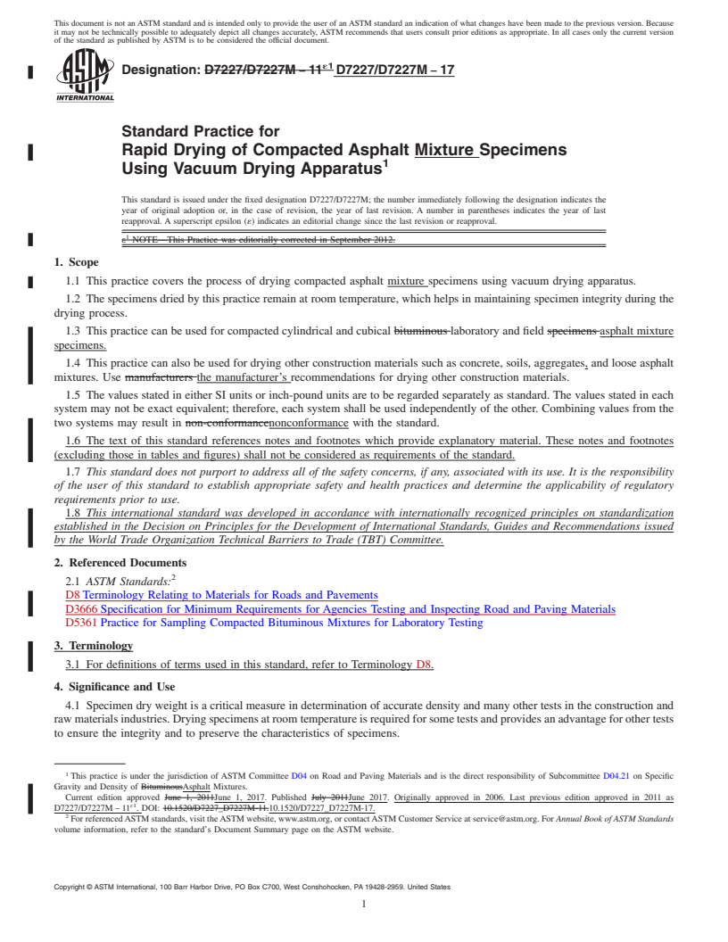 REDLINE ASTM D7227/D7227M-17 - Standard Practice for  Rapid Drying of Compacted Asphalt Mixture Specimens Using Vacuum  Drying Apparatus