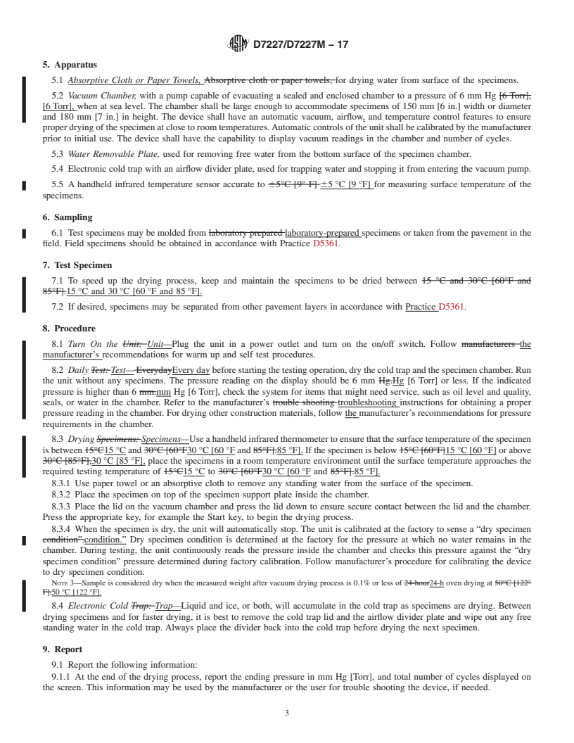 REDLINE ASTM D7227/D7227M-17 - Standard Practice for  Rapid Drying of Compacted Asphalt Mixture Specimens Using Vacuum  Drying Apparatus