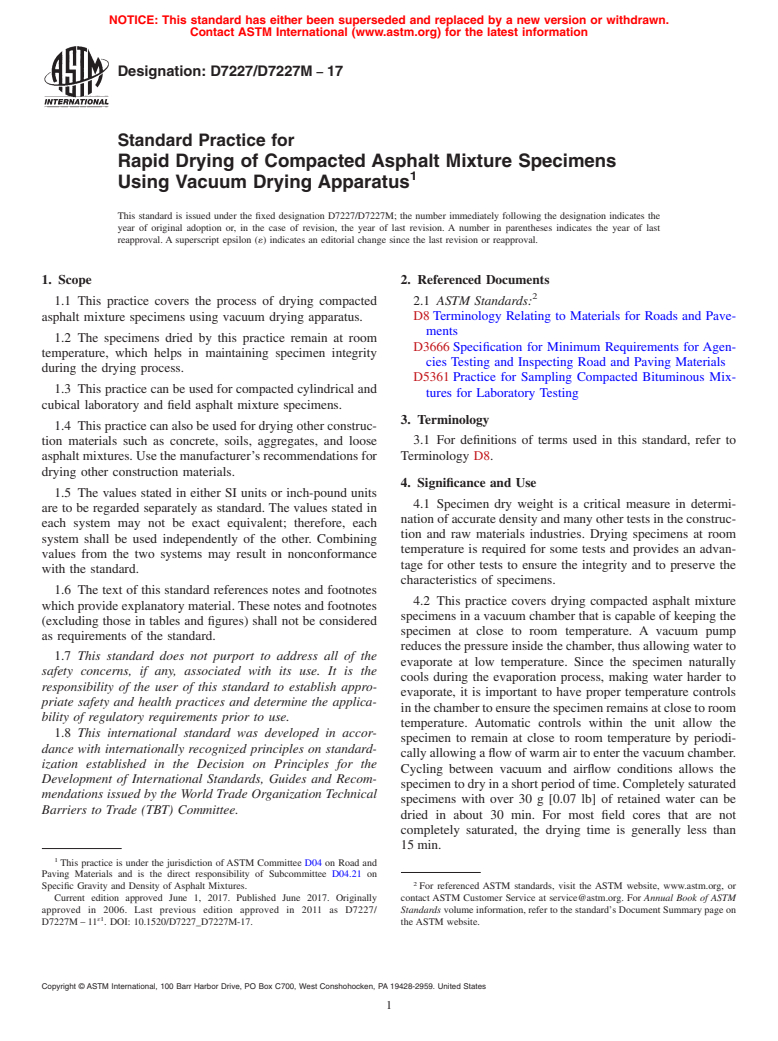 ASTM D7227/D7227M-17 - Standard Practice for  Rapid Drying of Compacted Asphalt Mixture Specimens Using Vacuum  Drying Apparatus