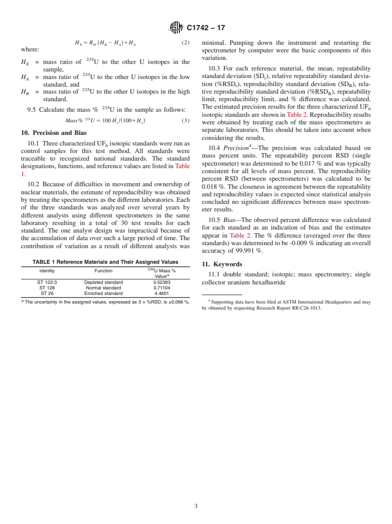 ASTM C1742-17 - Standard Test Method for  Isotopic Analysis of Uranium Hexafluoride by Double Standard Single-Collector Gas Mass Spectrometer Method (Withdrawn 2023)