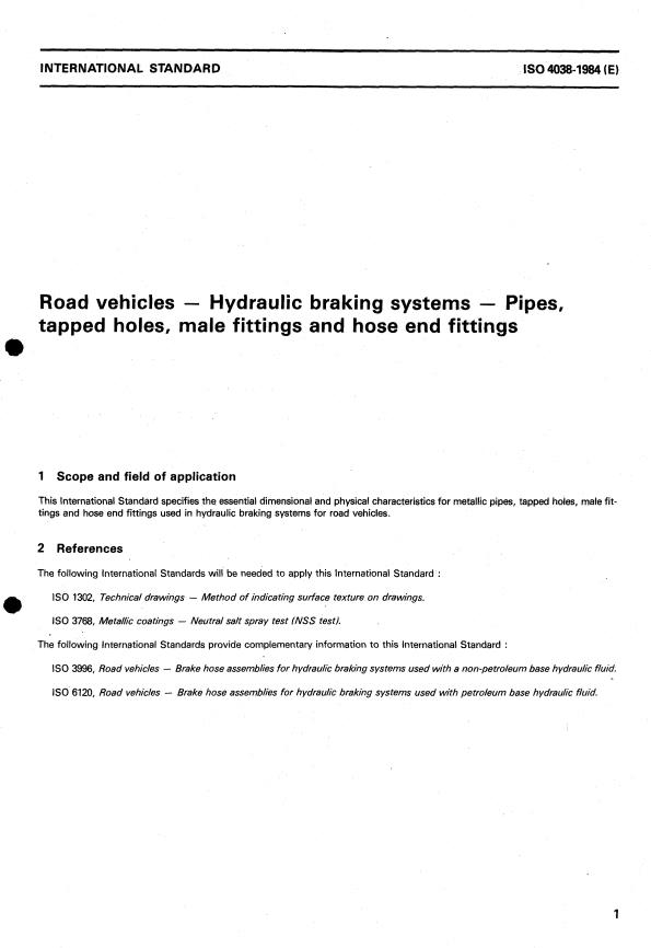 ISO 4038:1984 - Road vehicles -- Hydraulic braking systems -- Pipes, tapped holes, male fittings and hose end fittings