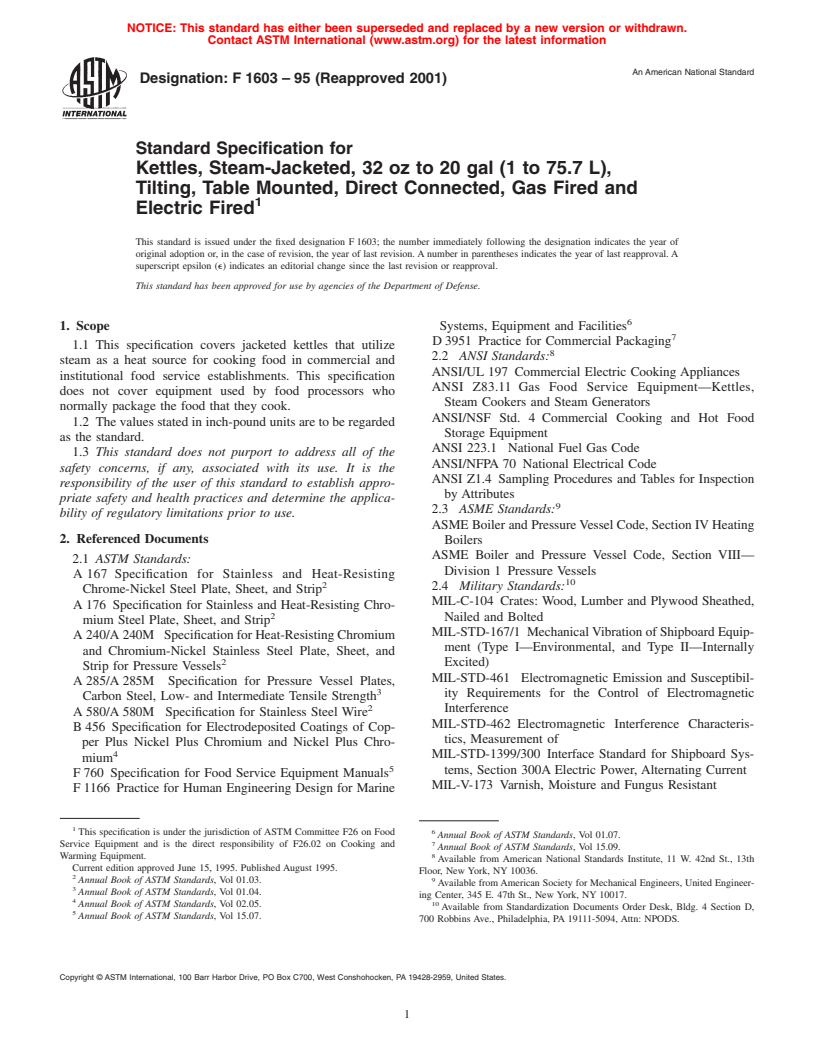 ASTM F1603-95(2001) - Standard Specification for Kettles, Steam-Jacketed, 32 oz to 20 gal (1 to 75.7 L), Tilting, Table Mounted, Direct Connected, Gas Fired and Electric Fired