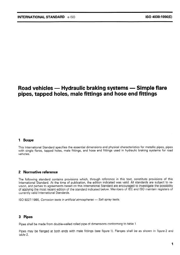 ISO 4038:1996 - Road vehicles -- Hydraulic braking systems -- Simple flare pipes, tapped holes, male fittings and hose end fittings