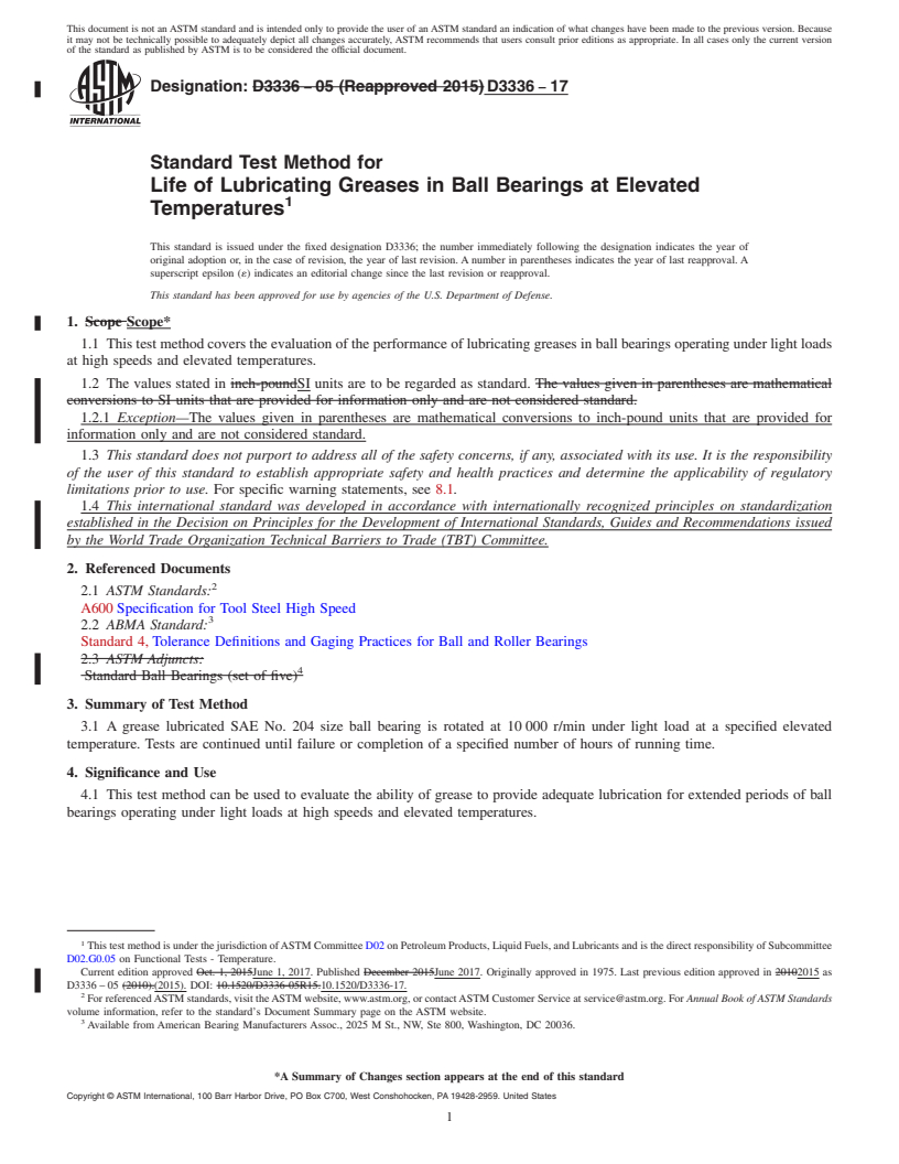 REDLINE ASTM D3336-17 - Standard Test Method for  Life of Lubricating Greases in Ball Bearings at Elevated Temperatures