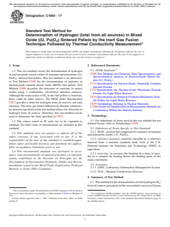 ASTM C1854-17 ASTM C1854-17 - Standard Test Method for Determination of Hydrogen (total from all sources) in Mixed Oxide ((U, Pu)O<inf>2</inf>) Sintered Pellets by the Inert Gas Fusion Technique Followed by Thermal Conductivity Measurement - Page 1 preview