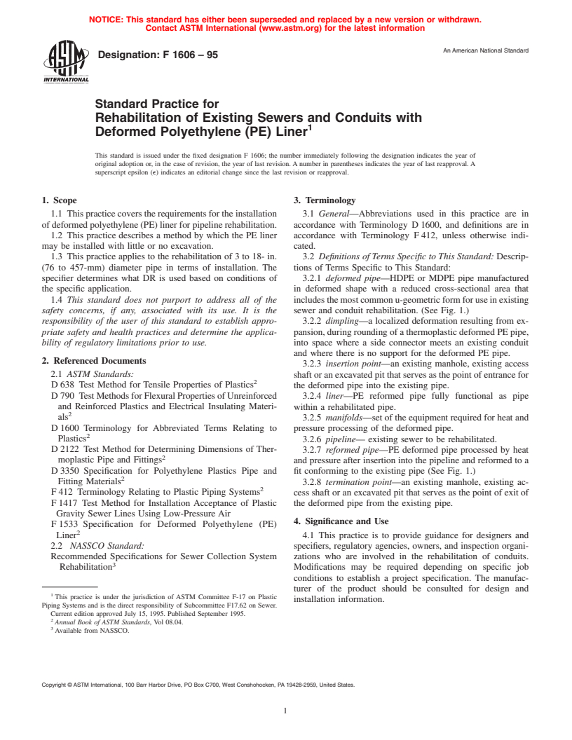 ASTM F1606-95 - Standard Practice for Rehabilitation of Existing Sewers and Conduits with Deformed Polyethylene (PE) Liner (Withdrawn 2004)