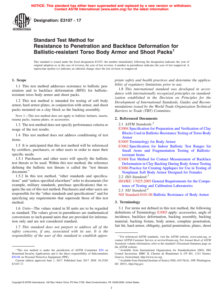 ASTM E3107-17 - Standard Test Method for Resistance to Penetration and Backface Deformation for Ballistic-resistant  Torso Body Armor and Shoot Packs