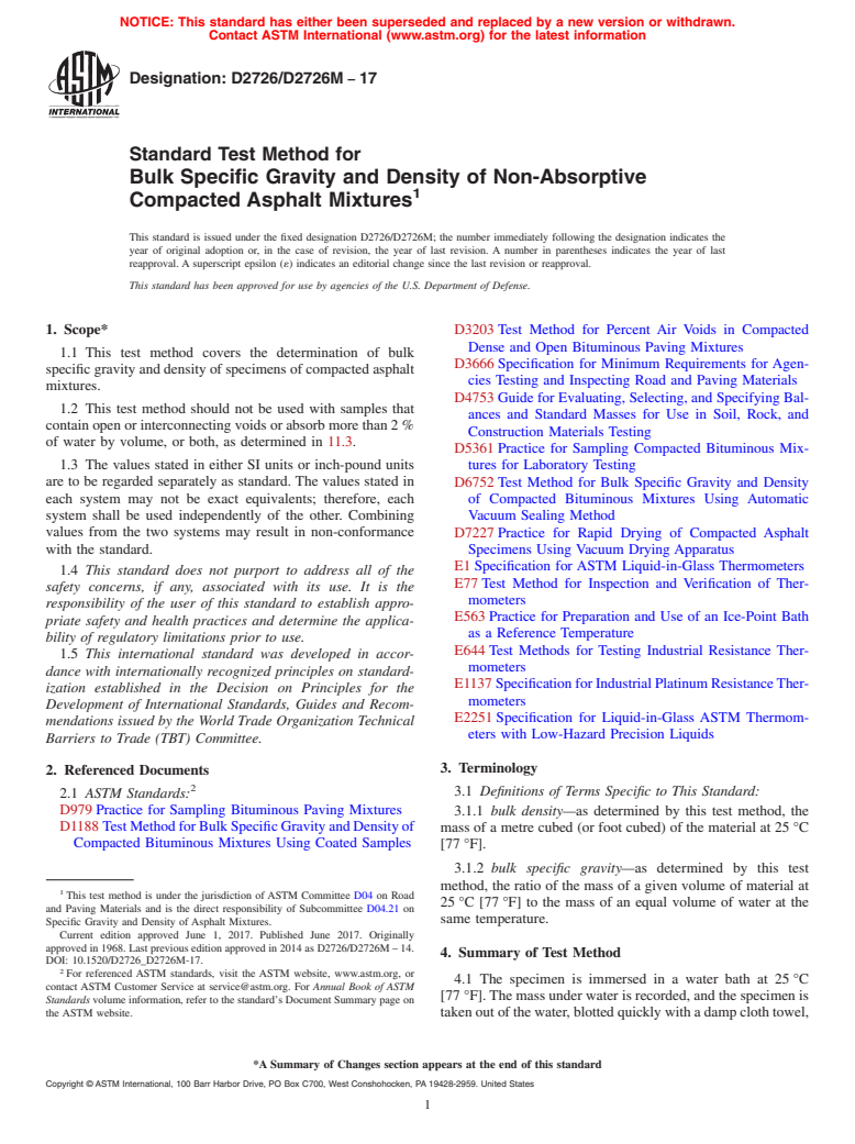 ASTM D2726/D2726M-17 - Standard Test Method for Bulk Specific Gravity and Density of Non-Absorptive Compacted  Asphalt Mixtures