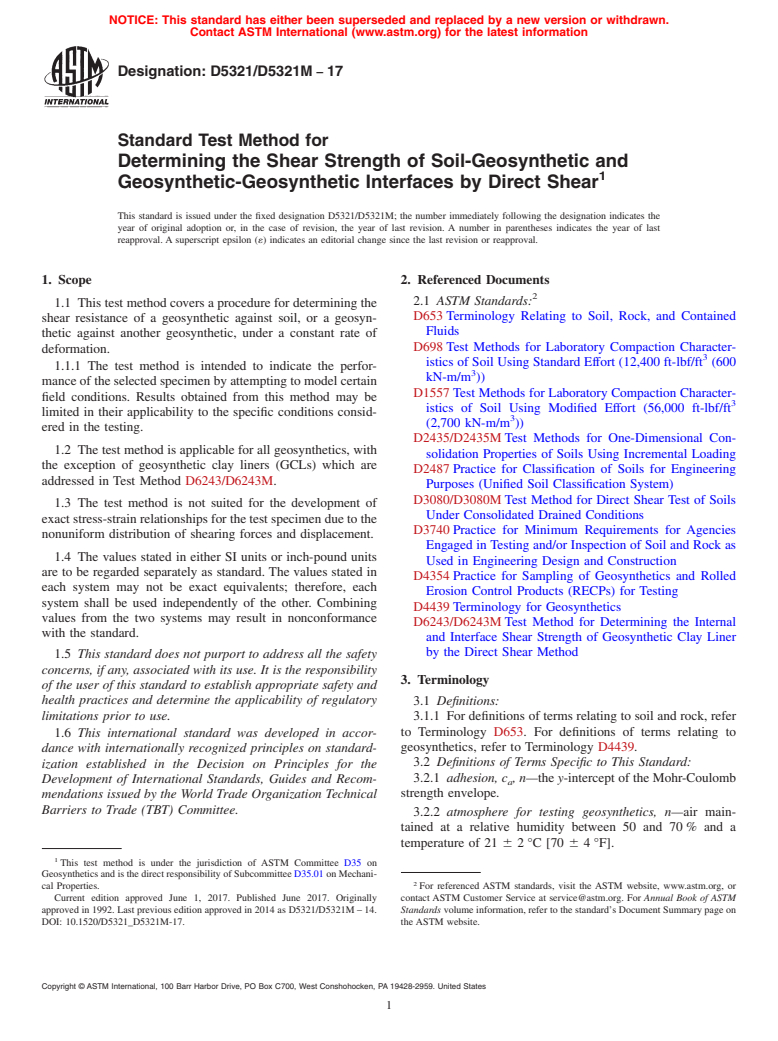 ASTM D5321/D5321M-17 - Standard Test Method for  Determining the Shear Strength of Soil-Geosynthetic and Geosynthetic-Geosynthetic  Interfaces by Direct Shear