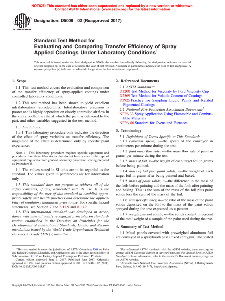 ASTM D5009-02(2017) - Standard Test Method for Evaluating and Comparing Transfer Efficiency of Spray Applied   Coatings Under Laboratory Conditions