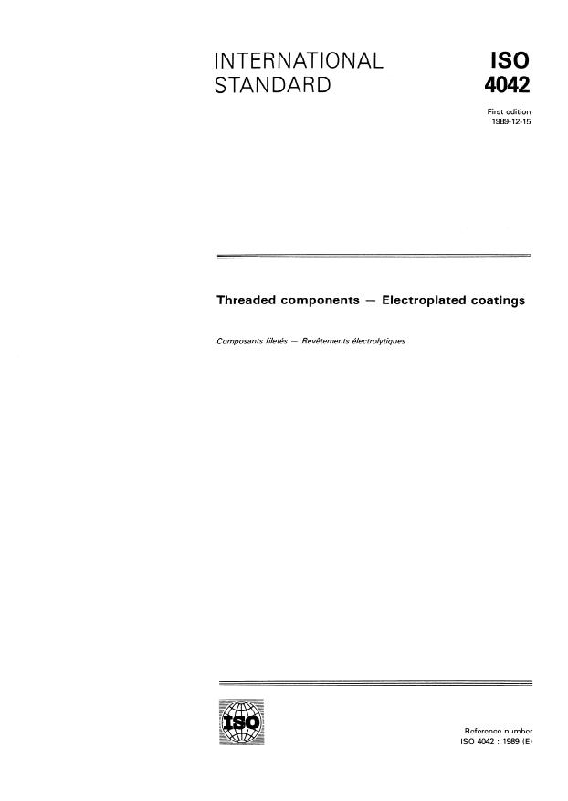 ISO 4042:1989 - Threaded components -- Electroplated coatings