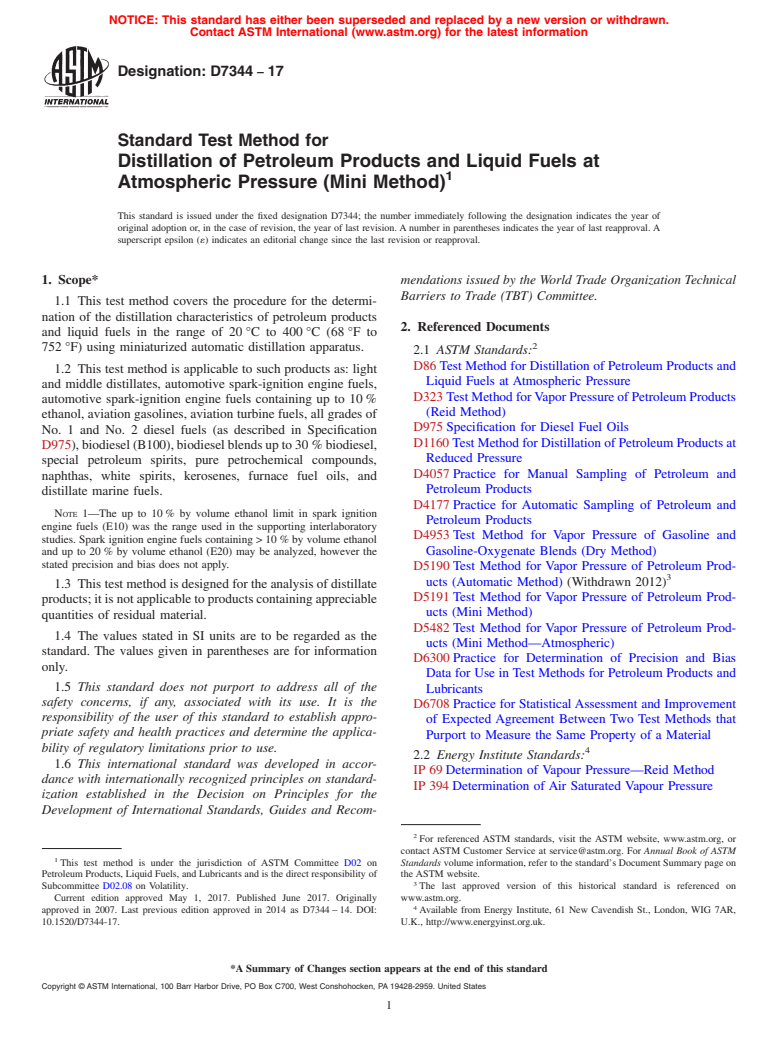 ASTM D7344-17 - Standard Test Method for  Distillation of Petroleum Products and Liquid Fuels at Atmospheric  Pressure (Mini Method)