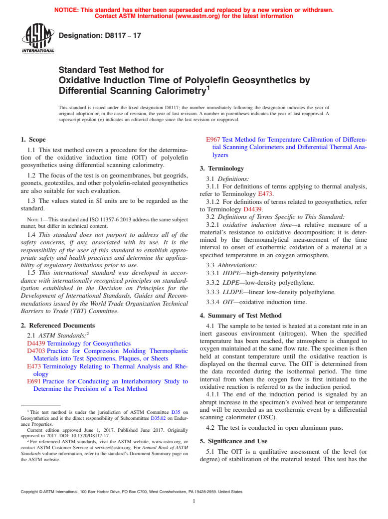 ASTM D8117-17 - Standard Test Method for Oxidative Induction Time of Polyolefin Geosynthetics by Differential  Scanning Calorimetry