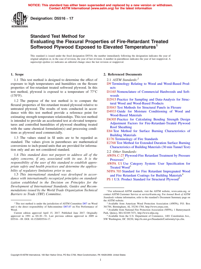 ASTM D5516-17 - Standard Test Method for Evaluating the Flexural Properties of Fire-Retardant Treated  Softwood Plywood Exposed to Elevated Temperatures