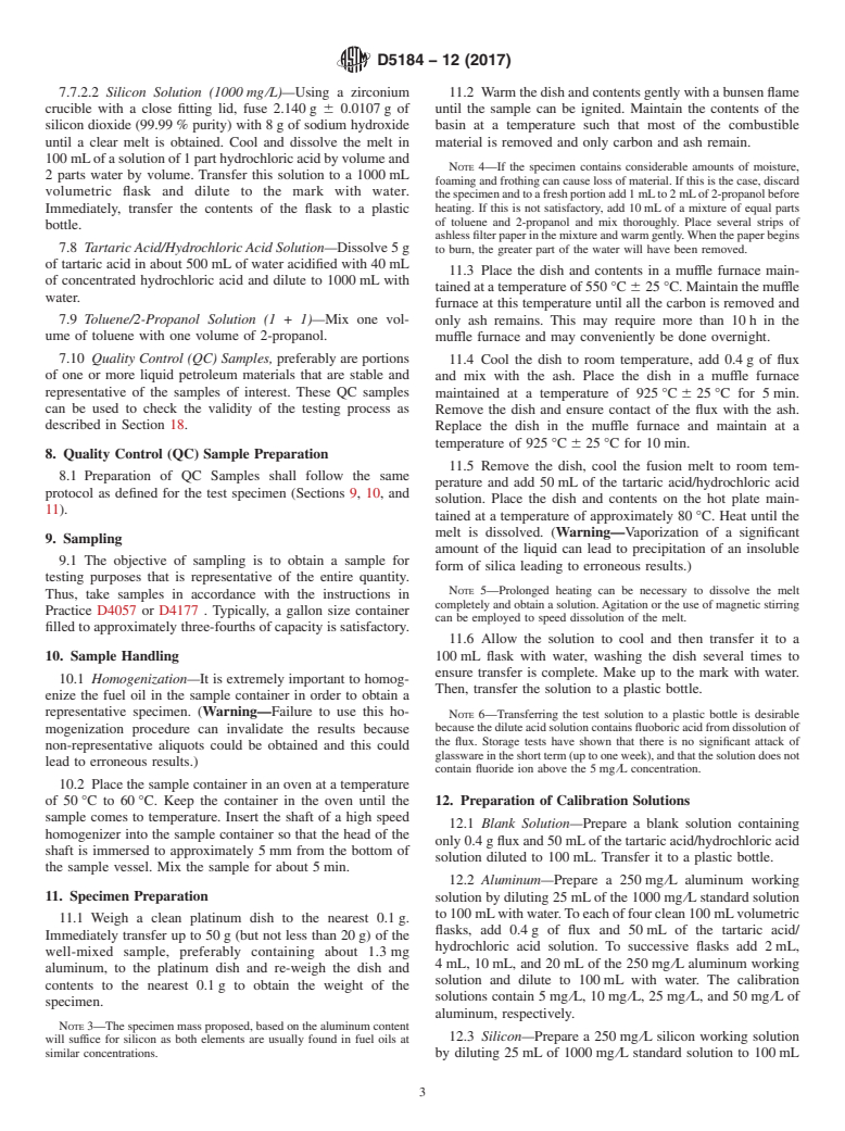 ASTM D5184-12(2017) - Standard Test Methods for Determination of Aluminum and Silicon in Fuel Oils by Ashing,  Fusion, Inductively Coupled Plasma Atomic Emission Spectrometry, and   Atomic Absorption Spectrometry