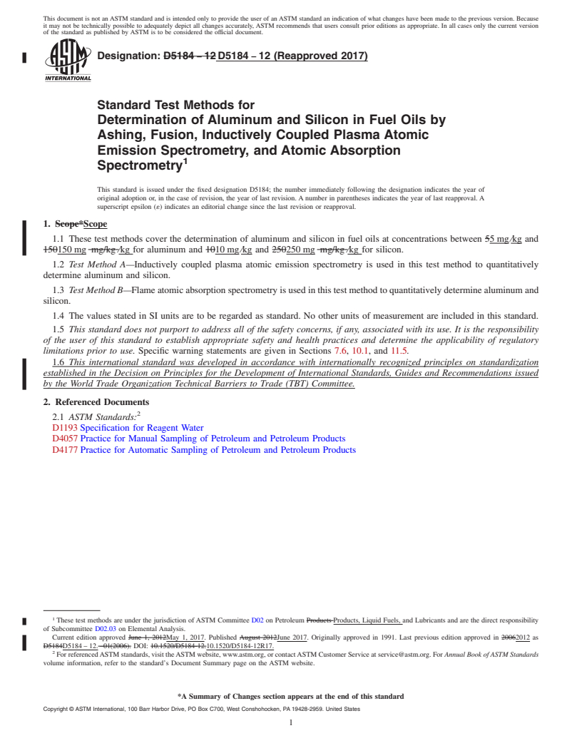 REDLINE ASTM D5184-12(2017) - Standard Test Methods for Determination of Aluminum and Silicon in Fuel Oils by Ashing,  Fusion, Inductively Coupled Plasma Atomic Emission Spectrometry, and   Atomic Absorption Spectrometry