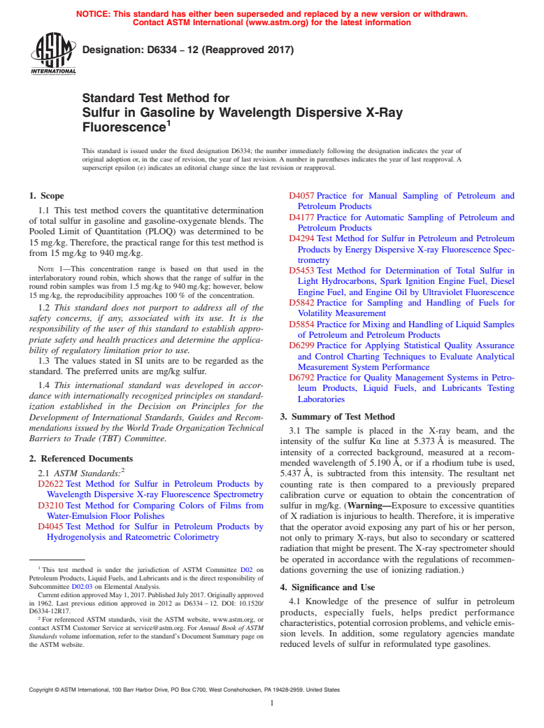 ASTM D6334-12(2017) - Standard Test Method for Sulfur in Gasoline by Wavelength Dispersive X-Ray Fluorescence