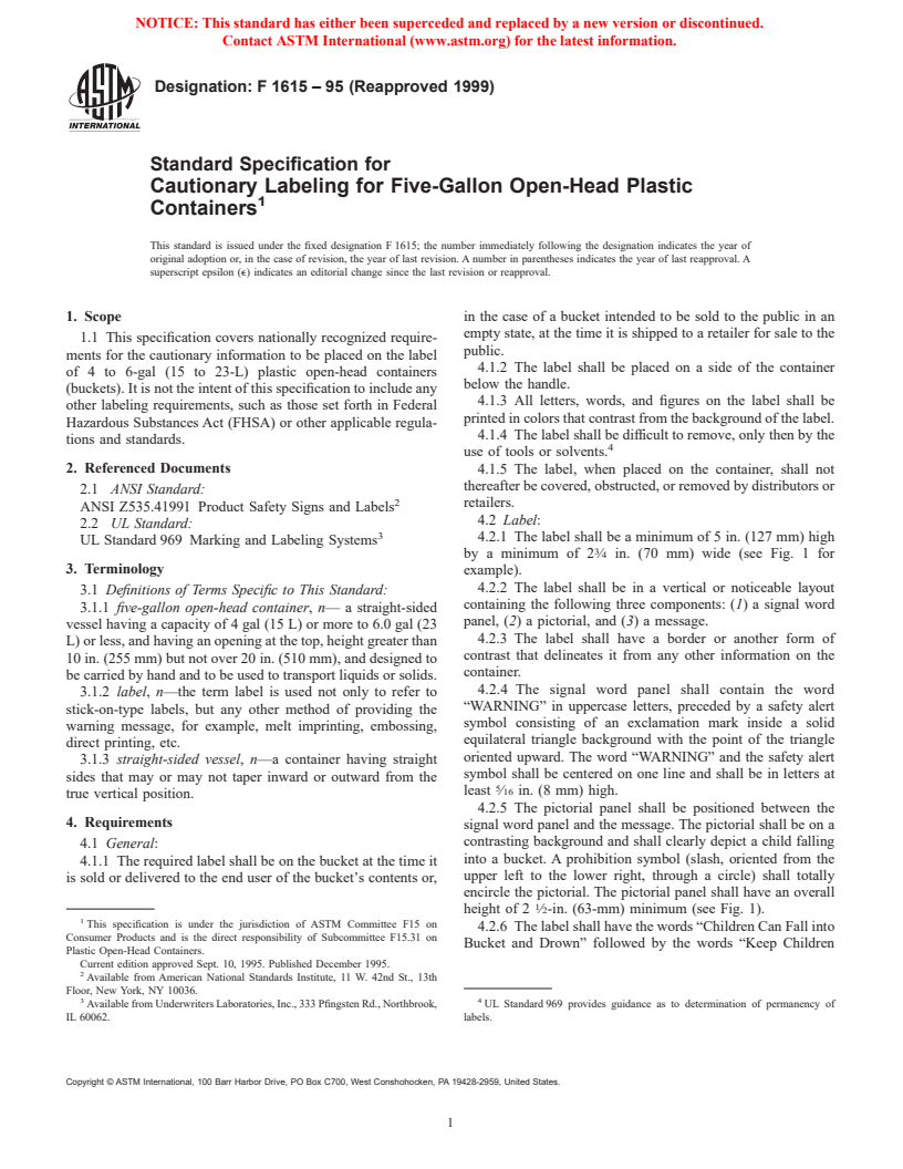 ASTM F1615-95(1999) - Standard Specification for Cautionary Labeling for Five-Gallon Open-Head Plastic Containers