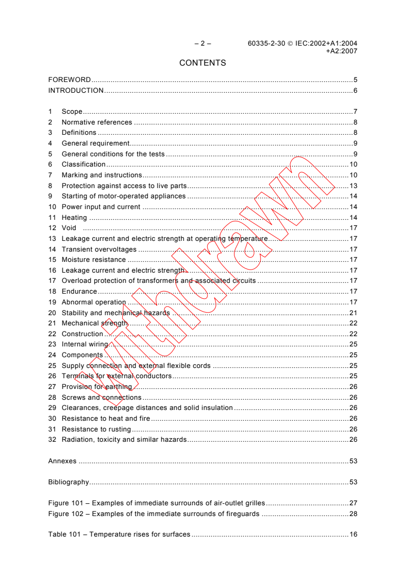 IEC 60335-2-30:2002 IEC 60335-2-30:2002+AMD1:2004+AMD2:2007 CSV - Household and similar electrical appliances - Safety - Part 2-30: Particular requirements for room heaters
Released:11/7/2007
Isbn:2831890896 - Page 4 preview