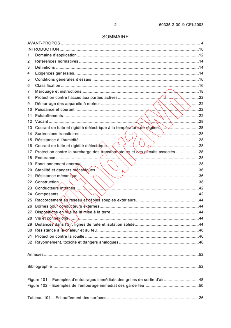 IEC 60335-2-30:2002 IEC 60335-2-30:2002 - Household and similar electrical appliances - Safety - Part 2-30: Particular requirements for room heaters
Released:9/23/2002
Isbn:2831872251 - Page 4 preview