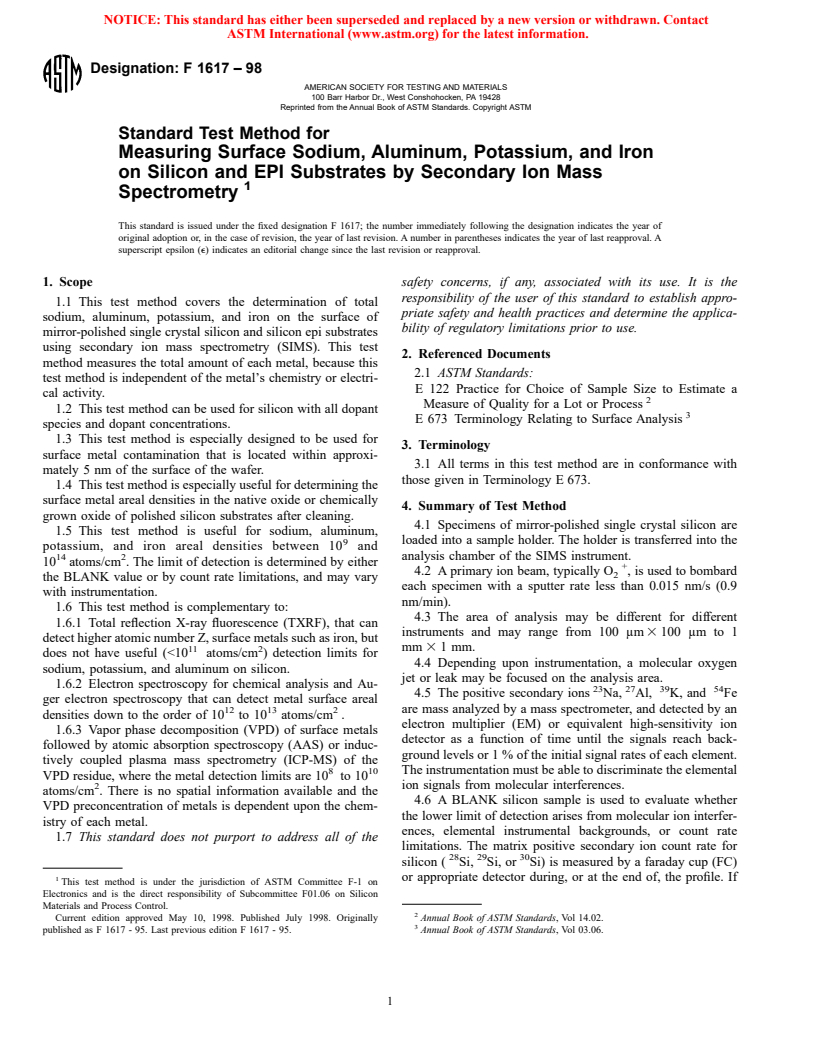 ASTM F1617-98 - Standard Test Method for Measuring Surface Sodium, Aluminum, Potassium, and Iron on Silicon and EPI Substrates by Secondary Ion Mass Spectrometry