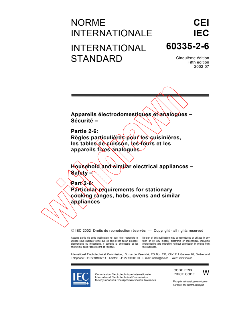 IEC 60335-2-6:2002 - Household and similar electrical appliances - Safety - Part 2-6: Particular requirements for stationary cooking ranges, hobs, ovens and similar appliances
Released:7/24/2002
Isbn:2831878616