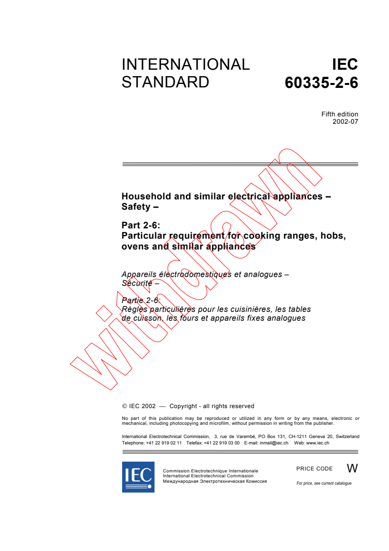 IEC 60335-2-6:2002 - Household and similar electrical appliances - Safety - Part 2-6: Particular requirements for stationary cooking ranges, hobs, ovens and similar appliances
Released:7/24/2002
Isbn:2831863864