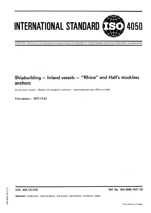 ISO 4050:1977 - Shipbuilding -- Inland vessels -- "Rhine" and Hall's stockless anchors