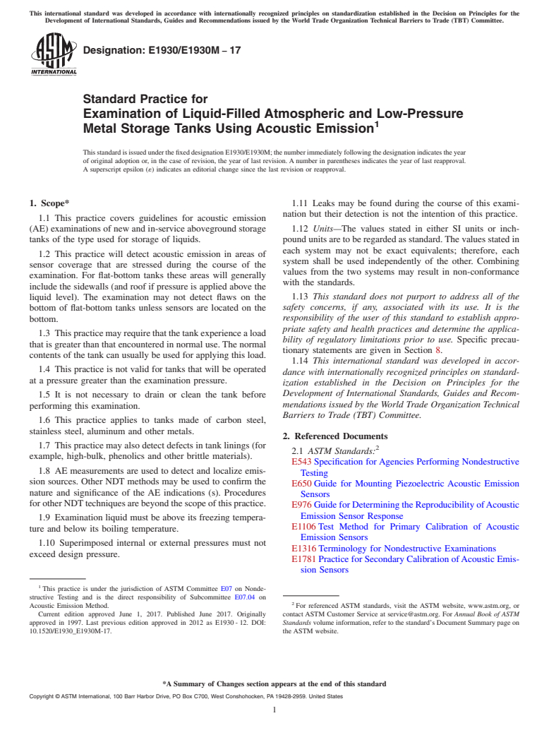 ASTM E1930/E1930M-17 - Standard Practice for  Examination of Liquid-Filled Atmospheric and Low-Pressure Metal  Storage Tanks Using Acoustic Emission