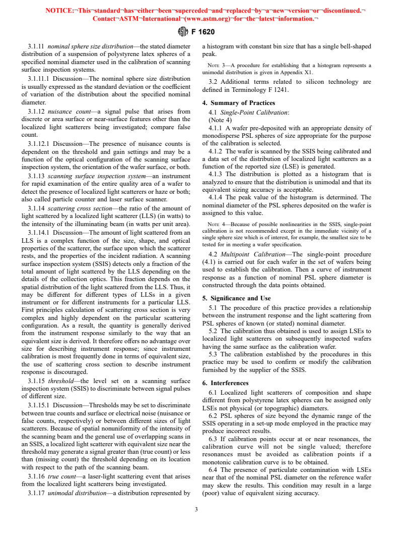 ASTM F1620-96 - Standard Practice for Calibrating a Scanning Surface Inspection System Using Monodisperse Polystyrene Latex Spheres Deposited on Polished or Epitaxial Wafer Surfaces (Withdrawn 2003)