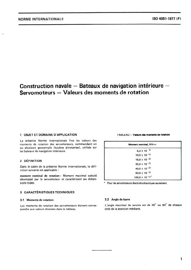 ISO 4051:1977 - Construction navale -- Bateaux de navigation intérieure -- Servomoteurs -- Valeurs des moments de rotation