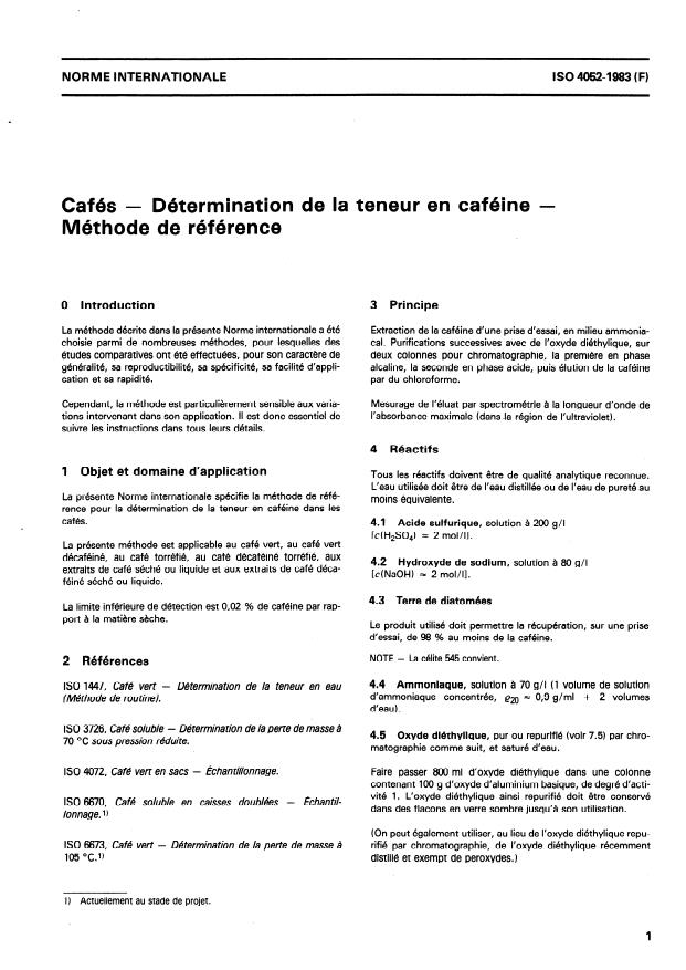 ISO 4052:1983 - Cafés -- Détermination de la teneur en caféine -- Méthode de référence