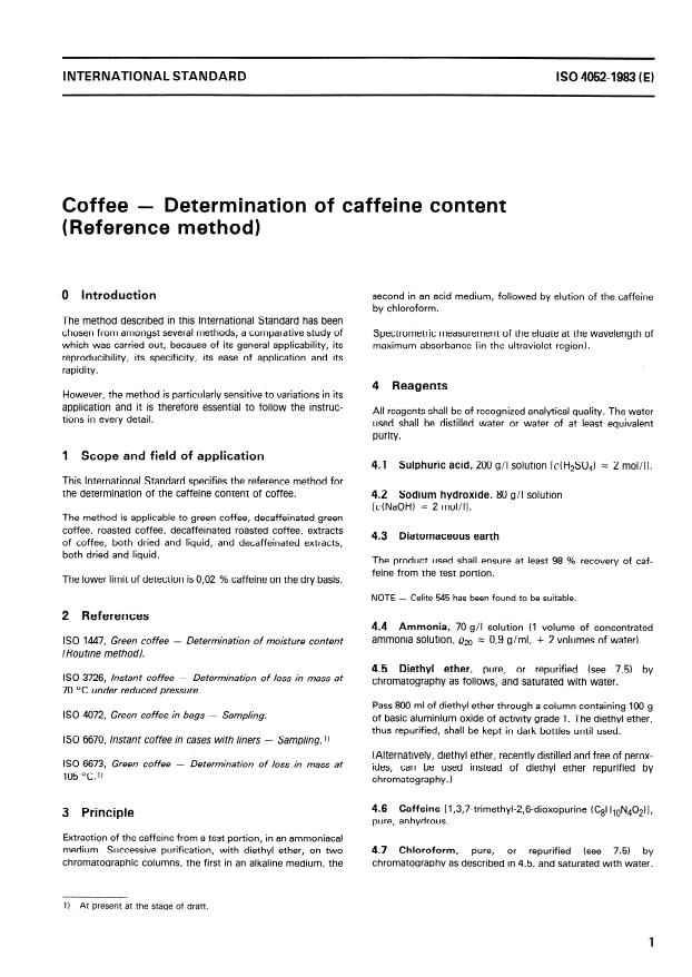 ISO 4052:1983 - Coffee -- Determination of caffeine content (Reference method)