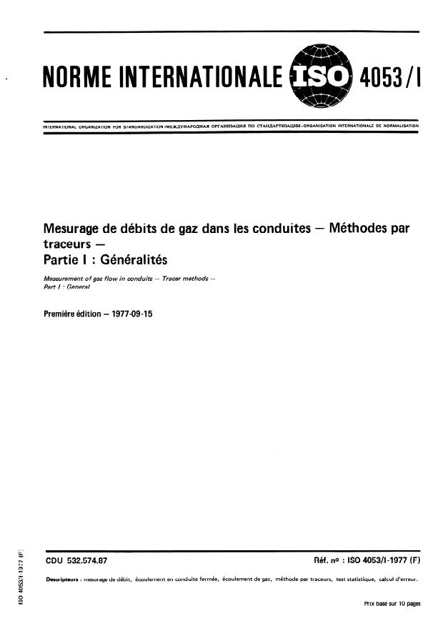 ISO 4053-1:1977 - Mesurage de débits de gaz dans les conduites -- Méthodes par traceurs