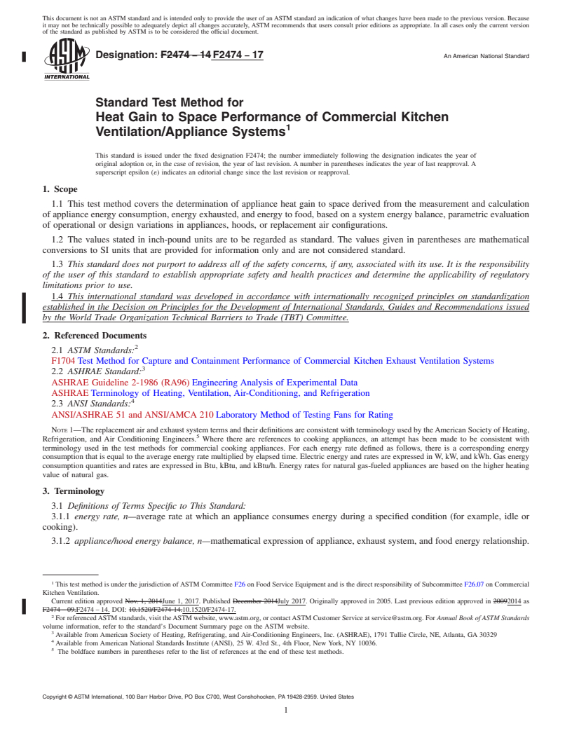 REDLINE ASTM F2474-17 - Standard Test Method for Heat Gain to Space Performance of Commercial Kitchen Ventilation/Appliance  Systems