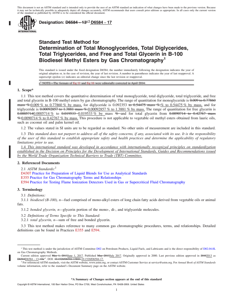 REDLINE ASTM D6584-17 - Standard Test Method for  Determination of Total Monoglycerides, Total Diglycerides,   Total Triglycerides, and Free and Total Glycerin in B-100 Biodiesel   Methyl Esters by Gas Chromatography