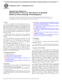 ASTM D7591-12(2017) ASTM D7591-12(2017) - Standard Test Method for Determination of Free and Total Glycerin in Biodiesel Blends by Anion Exchange Chromatography - Page 1 preview