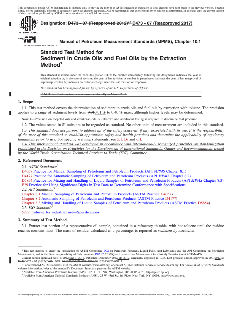 REDLINE ASTM D473-07(2017) - Standard Test Method for Sediment in Crude Oils and Fuel Oils by the Extraction Method