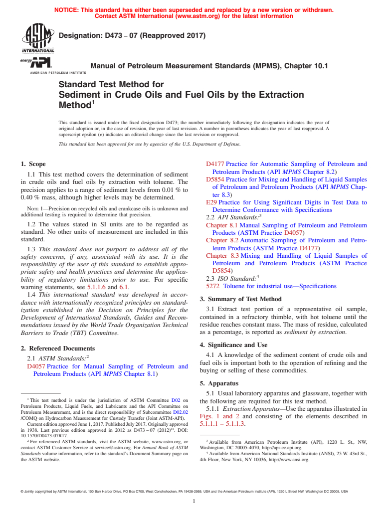 ASTM D473-07(2017) - Standard Test Method for Sediment in Crude Oils and Fuel Oils by the Extraction Method