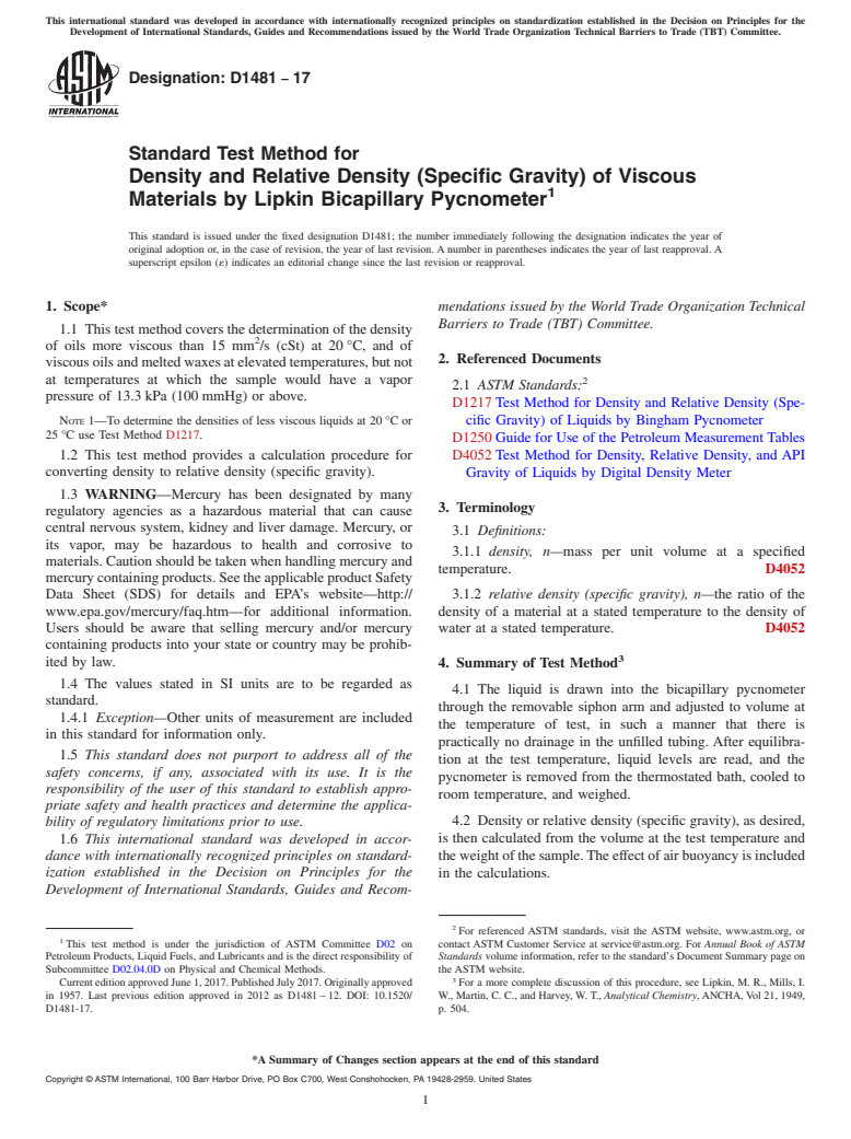ASTM D1481-17 - Standard Test Method for Density and Relative Density (Specific Gravity) of Viscous   Materials by Lipkin Bicapillary Pycnometer