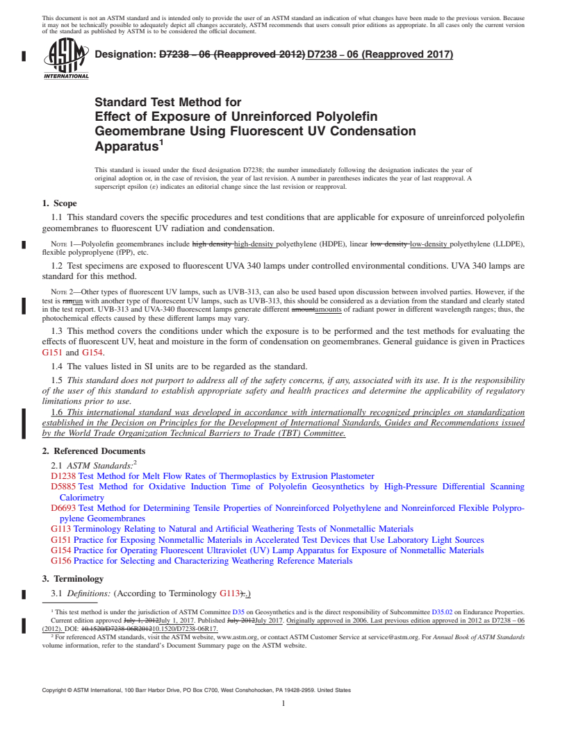 REDLINE ASTM D7238-06(2017) - Standard Test Method for  Effect of Exposure of Unreinforced Polyolefin Geomembrane Using   Fluorescent UV Condensation Apparatus