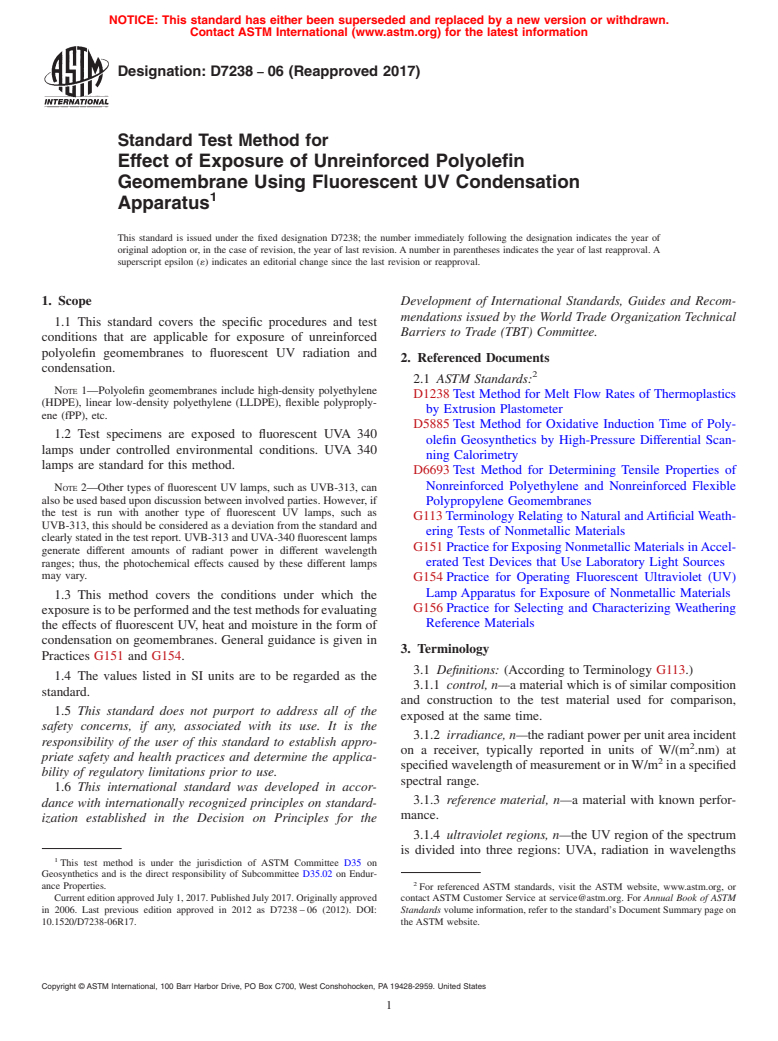 ASTM D7238-06(2017) - Standard Test Method for  Effect of Exposure of Unreinforced Polyolefin Geomembrane Using   Fluorescent UV Condensation Apparatus