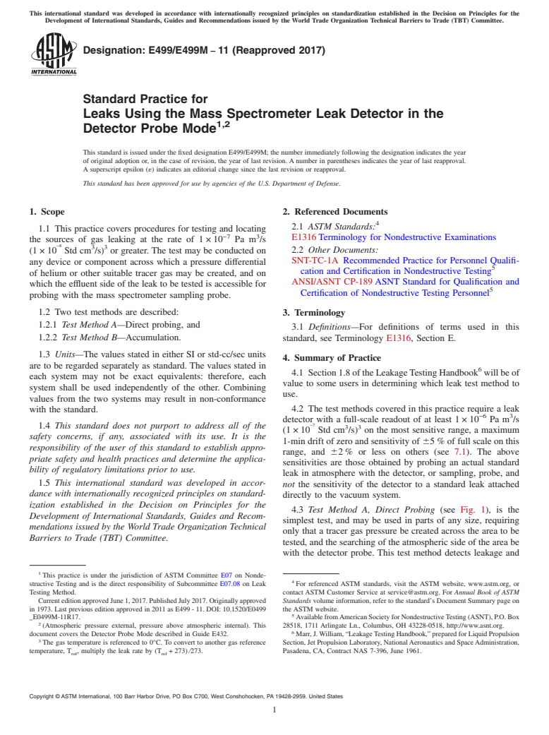 ASTM E499/E499M-11(2017) - Standard Practice for  Leaks Using the Mass Spectrometer Leak Detector in the Detector  Probe Mode<rangeref></rangeref  >