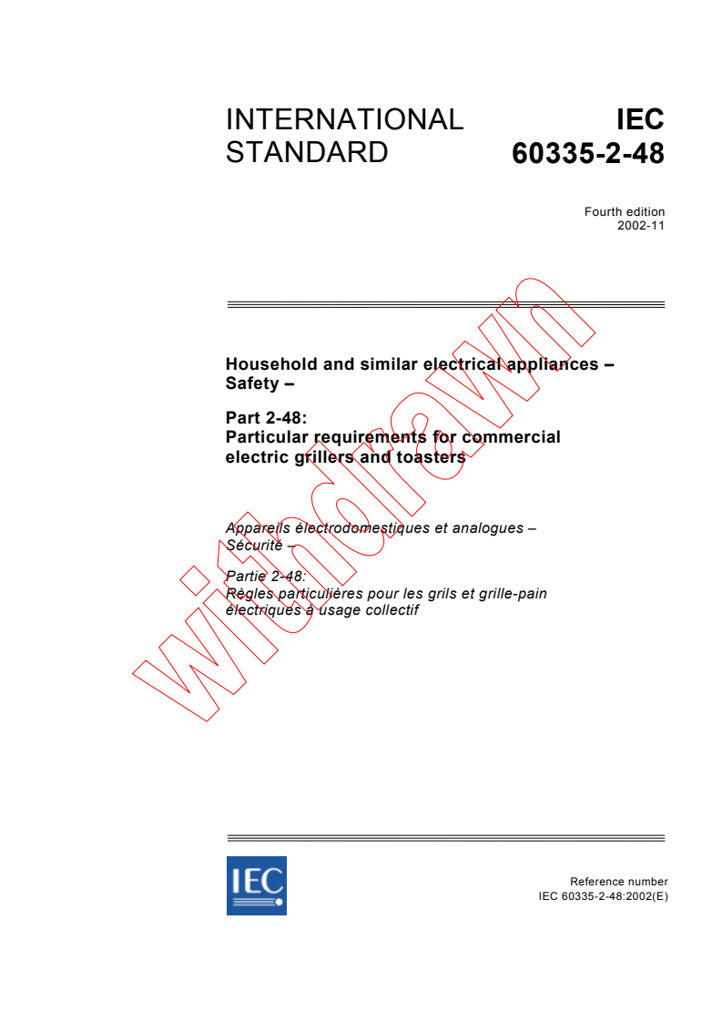 IEC 60335-2-48:2002 - Household and similar electrical appliances - Safety - Part 2-48: Particular requirements for commercial electric grillers and toasters
Released:11/28/2002
Isbn:283186755X