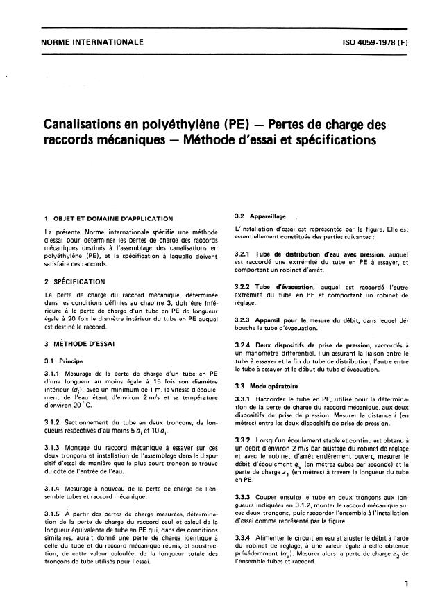 ISO 4059:1978 - Canalisations en polyéthylene (PE) -- Pertes de charge des raccords mécaniques -- Méthode d'essai et spécifications