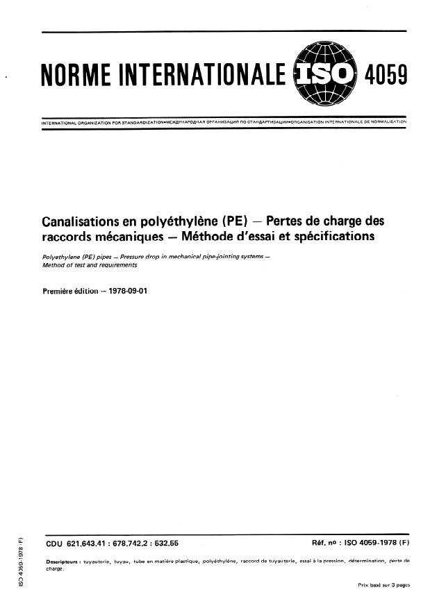 ISO 4059:1978 - Canalisations en polyéthylene (PE) -- Pertes de charge des raccords mécaniques -- Méthode d'essai et spécifications